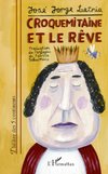 Croquemitaine et le rêve