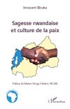 Sagesse rwandaise et culture de la paix