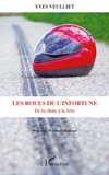 Les roues de l'infortune