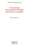 Le personnage de Laurent Désiré Kabila dans la presse congolaise