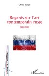 Regards sur l'art contemporain russe