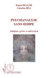 Psychanalyse sans Oedipe