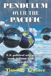 Pendulum Over the Pacific