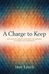 A Charge to Keep