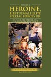 Heroine, First Female Elite Special Forces Uk