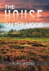 The House on the Moor