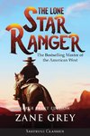 The Lone Star Ranger (Annotated) LARGE PRINT