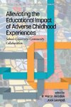 Alleviating the Educational Impact of Adverse Childhood Experiences