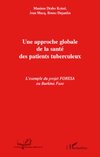 Une approche globale de la santé des patients tuberculeux