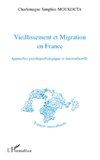 Vieillissement et migration en France