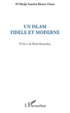 Un islam fidèle et moderne