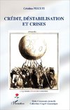 Crédit, déstabilisation et crises