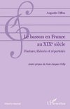 Le basson en France au XIXe siècle