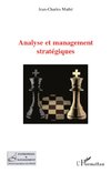 Analyse et management stratégiques