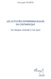 Les activités entrepreneuriales en Centrafrique