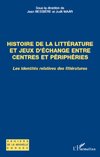 Histoire de la littérature et jeux d'échange entre centres et périphéries