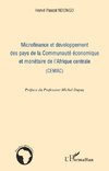 Microfinance et développement des pays de la Communauté économique et monétaire de l'Afrique centrale (CEMAC)