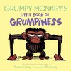 Grumpy Monkey's Little Book of Grumpiness