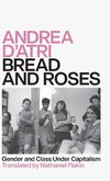 Bread and Roses