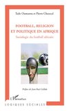 Football, religion et politique en Afrique