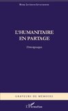 L'humanitaire en partage