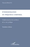 L'indemnisation du préjudice corporel