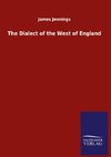 The Dialect of the West of England