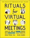 Rituals for Virtual Meetings