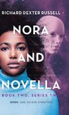 Nora and Novella