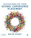 Succeeding on your School Experience Placement