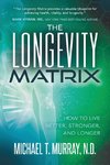 The Longevity Matrix