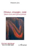 Mineur, étranger, isolé