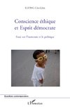 Conscience éthique et Esprit démocrate