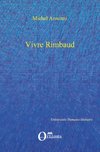 VIVRE RIMBAUD