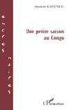 Une petite saison au Congo