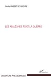 Les amazones font la guerre