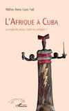 L'Afrique à Cuba