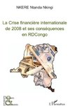 La Crise financière internationale de 2008 et ses conséquences en RDCongo