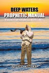 Deep Waters Prophetic Manual