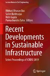 Recent Developments in Sustainable Infrastructure