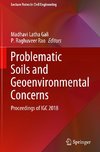 Problematic Soils and Geoenvironmental Concerns