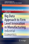 Big Data Approach to Firm Level Innovation in Manufacturing