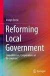 Reforming Local Government