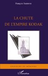 La chute de l'empire Kodak