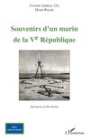 Souvenirs d'un marin de la V° République