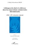 L'Afrique et le droit à la différence dans les négociations commerciales internationales