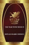 The War with Mexico