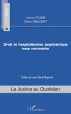 Droit et hospitalisation psychiatrique sous contrainte