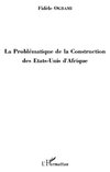 La Problématique de la Construction des Etats-Unis d'Afrique