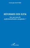 Réformes des IUFM